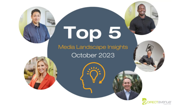 Top 5 Media Landscape Insights – October