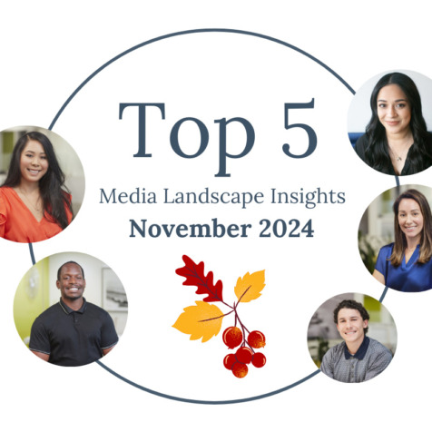 Top 5 Media Landscape Insights- November